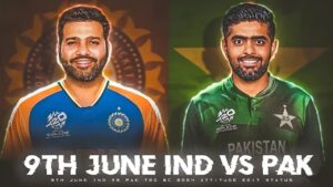 Pakistan vs India 9 June at New York